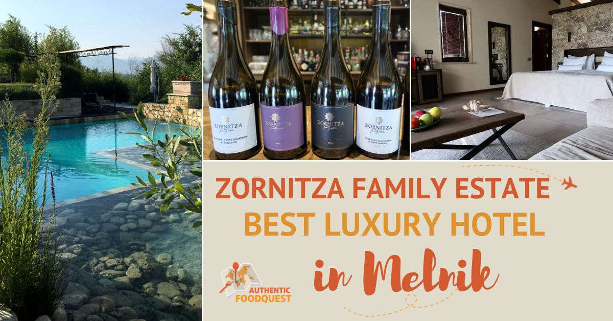 Zornitza Family Estate: Best Luxury Hotel in Melnik