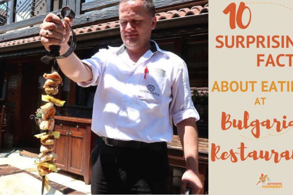 10 Surprising Facts You Need to Know About Eating at Bulgarian Restaurants