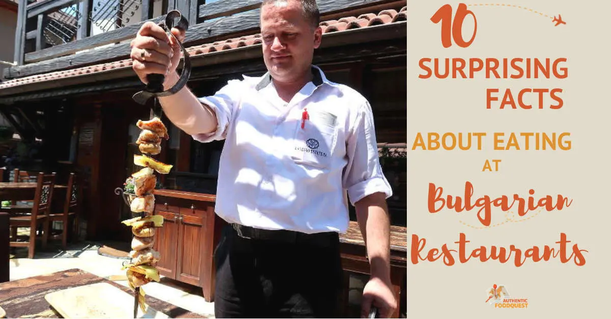 10 Surprising Facts You Need to Know About Eating at Bulgarian Restaurants