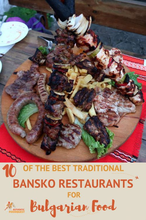 Pinterest_10BestBanskoRestaurants_AuthenticFoodQuest Pinterest im age of 10 Best Bansko Restaurants in Bulgaria by AuthenticFoodQuest
