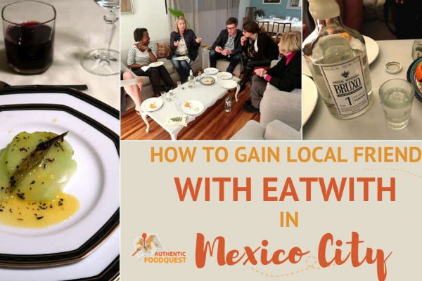How To Gain Local Friends With Eatwith in Mexico City