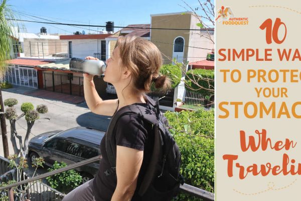 10 Simple Ways To Protect Your Stomach When Traveling