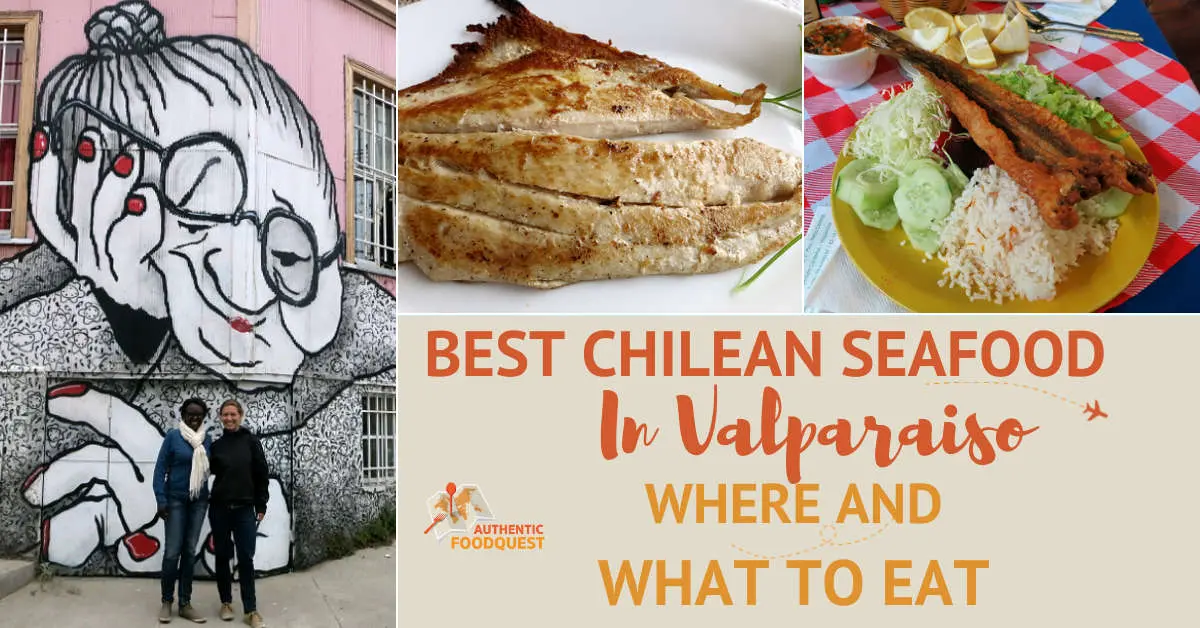 Best Seafood in Valparaiso: Where and What to Eat 1