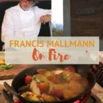 Pinterest image with Francis Mallmann on Fire by AuthenticFoodQuest