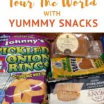 World Snacks Univeral Yums Review by AuthenticFoodQuest
