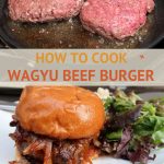 How to Make The Best Wagyu Burger - Easy Homemade Recipe 1