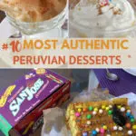 Peruvian Desserts Guide by Authentic Food Quest