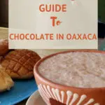 Oaxaca Chocolate by AuthenticFoodQuest