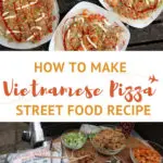 How To Make Vietnamese Pizza: Best Street Food Recipe 1