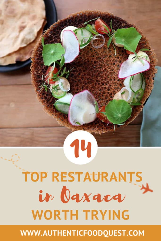 Pinterest 14 of the best Oaxaca Restaurants by AuthenticFoodQuest