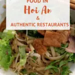 Guide to Hoi An restaurants and what to eat Vietnam by AuthenticFoodQuest