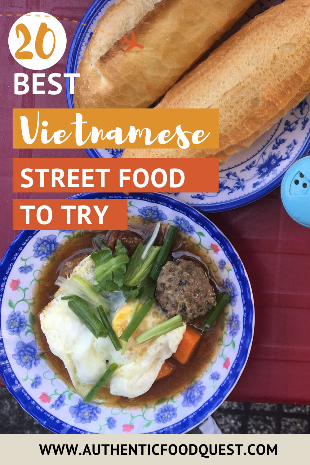 Your Guide To Vietnamese Street Food: 20 Local Foods Worth Trying