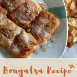 Bougatsa Recipe by Authentic Food Quest