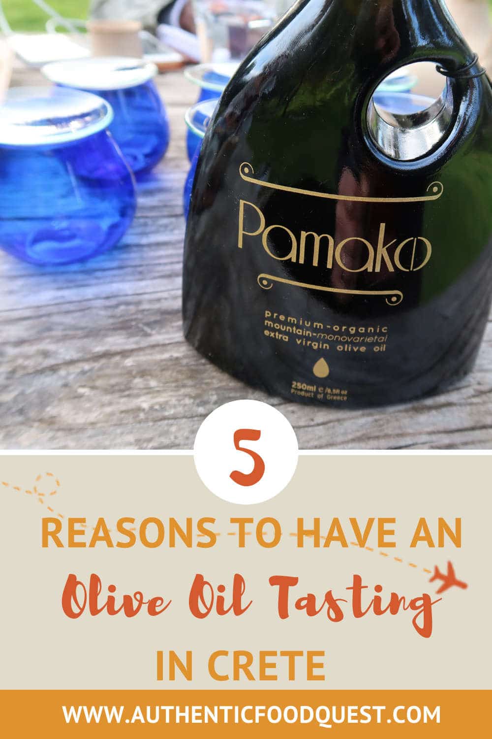 5 Reasons Why You Want To Have An Olive Oil Tasting In Crete