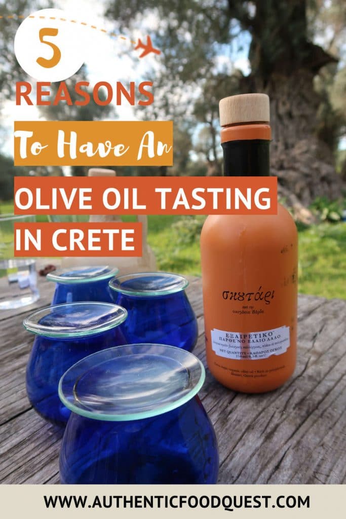 5 Reasons Why You Want To Have An Olive Oil Tasting in Crete 1