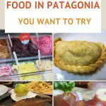 Best Food in Patagonia to Try by AuthenticFoodQuest