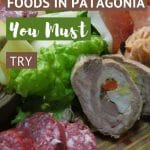 Pinterest Foods in Patagonia by Authentic Food Quest