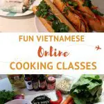 Pinterest Vietnamese online cooking class by Authentic Food Quest