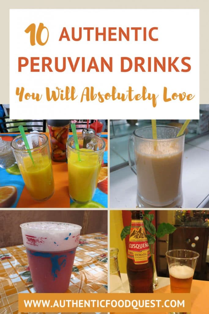 10 Authentic Peruvian Drinks You Will Absolutely Love 1