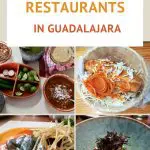 Best Restaurants in Guadalajara For Mexican Food by AuthenticFoodQuest