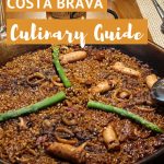 How to Have Amazing Catalan Food in Costa Brava 1