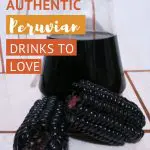 Peruvian Corn Drinks by AuthenticFoodQuest