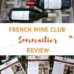Sommailier French Wine Club Review by AuthenticFoodQuest