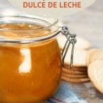 Argentinian Dulce de Leche by AuthenticFoodQuest