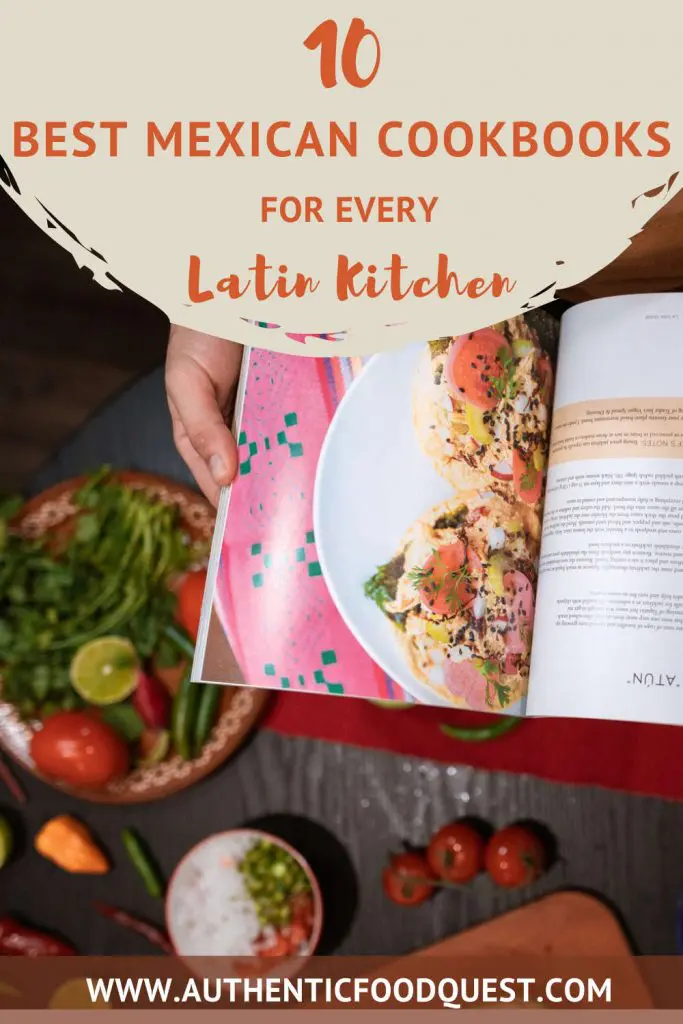 Mexican Cookbooks Review by AuthenticFoodQuest