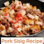 Pinterest Filipino Pork Sisig by Authentic Food Quest