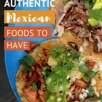 Pinterest Food of Mexico by Authentic Food Quest
