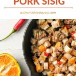Pinterest Recipe For Pork Sisig by Authentic Food Quest