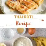 Pinterest Thai Roti Bread Recipe by Authentic Food Quest