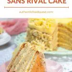 Pinterest Recipe Sans Rival by Authentic Food Quest
