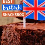 Pinterest Top UK Snacks Box by Authentic Food Quest