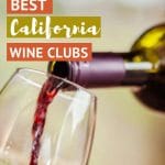 Pinterest Best California Wine Clubs by Authentic Food Quest