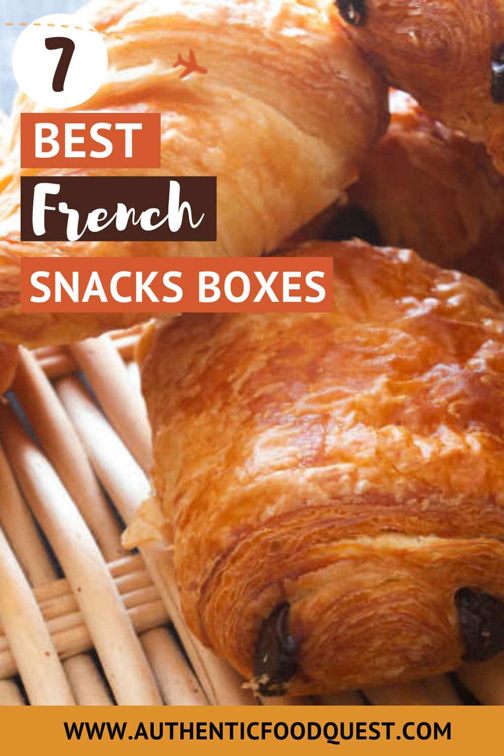 Top 7 French Snacks Box To Taste France From Home