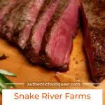 Pinterest Snake River Farms steak by Authentic Food Quest