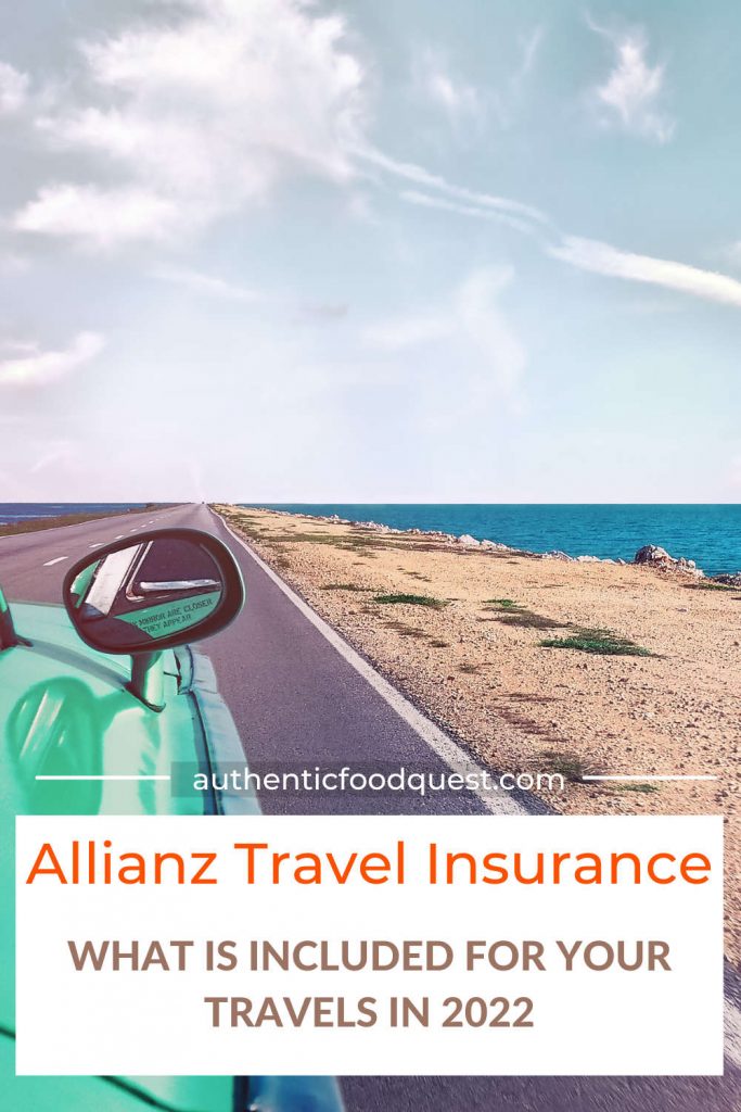 Pinterest Allianz Travel Insurance Coverage Review by Authentic Food Quest