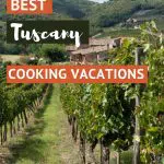 Pinterest Best Cooking Vacations in Tuscany by Authentic Food Quest
