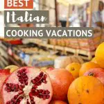 Pinterest Best Italian Cooking Vacations by Authentic Food Quest