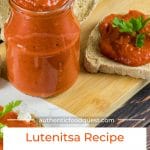 Pinterest Bulgarian Lutenitsa Recipe by Authentic Food Quest