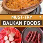 Balkan Food by Authentic Food Quest