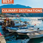 Pinterest Best Food Destinations in the World by Authentic Food Quest