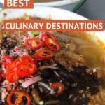 Pinterest Best Food Vacations by Authentic Food Quest