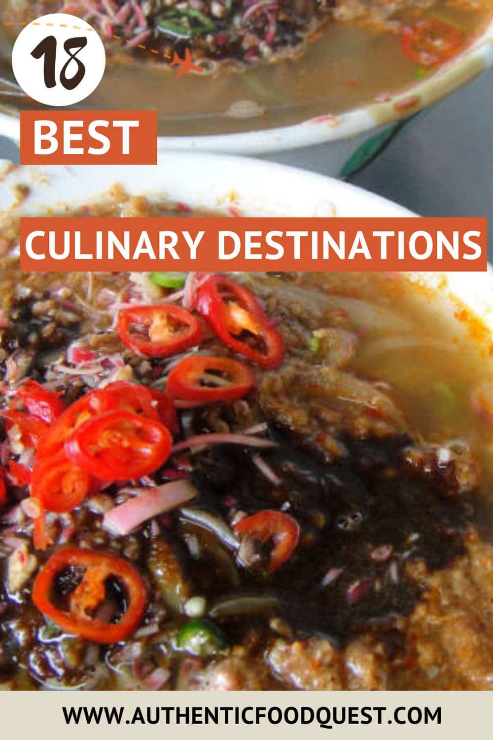 18 Of The Best Culinary Destinations In The World For Scrumptious
