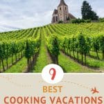 Pinterest Cooking Vacations in France by Authentic Food Quest