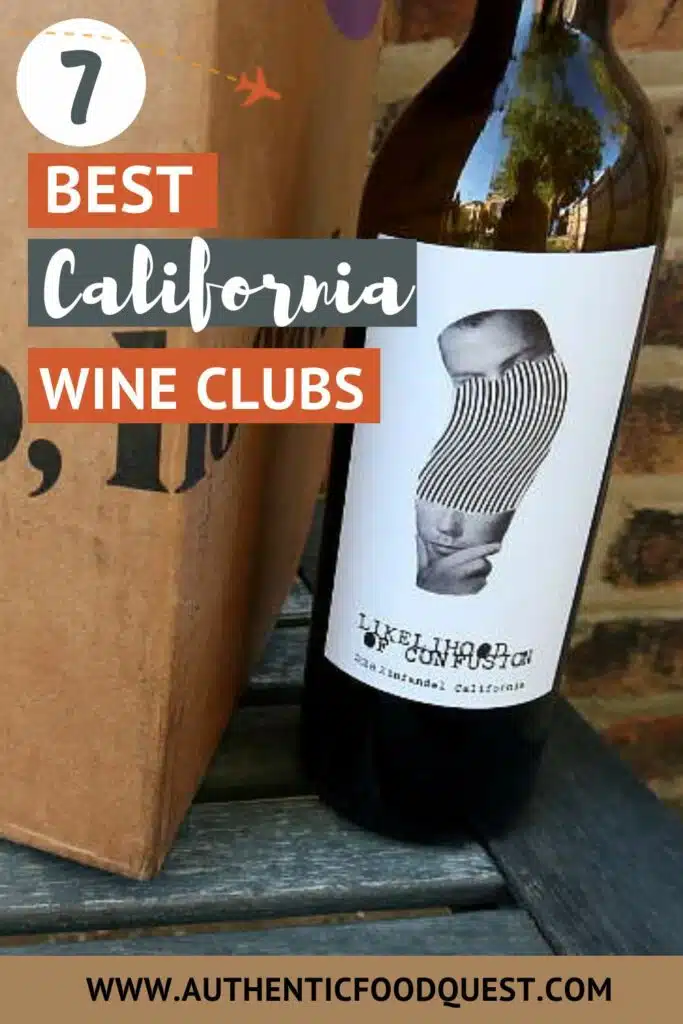 Pinterest Wine Club California by Authentic Food Quest