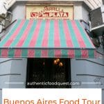 Pinterest Buenos Aires Food Tour Review by Authentic Food Quest