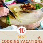 Pinterest Cooking Vacations by Authentic Food Quest